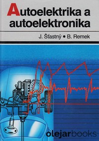Autoelektrika a autoelektronika