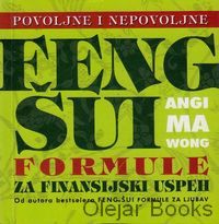Povoljne i nepovoljne Feng šui formule za finansijski uspeh