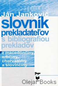 Slovník prekladateľov s bibliografiou prekladov
