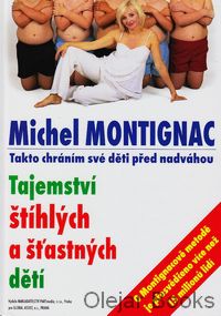 Tajemství štíhlých a šťastných dětí