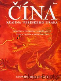 Čína, krajina nebeského draka