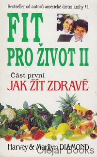 Fit pro život II./1. část