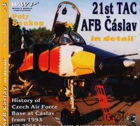 21st TAC AFB Čáslav in detail