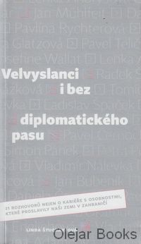 Velvyslanci bez diplomatického pasu