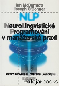 Neurolingvistické programování v manažerské praxi