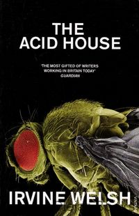 The Acid House