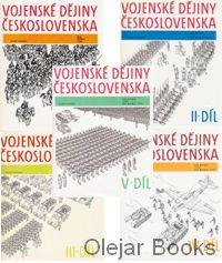 Vojenské dějiny Československa I., II., III., IV., V.