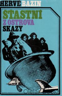 Šťastní z ostrova skazy