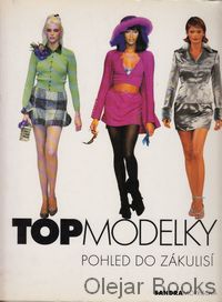 Topmodelky pohled do zákulisí