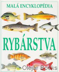 Malá encyklopédia rybárstva
