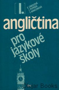 Angličtina pro jazykové školy I.