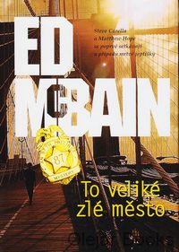 To veliké zlé město