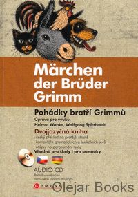 Märchen der Brüder Grimm - Pohádky bratří Grimmů