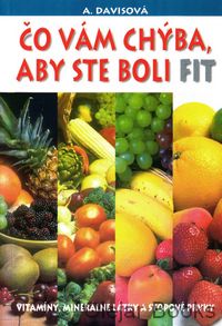 Čo Vám chýba, aby ste boli fit