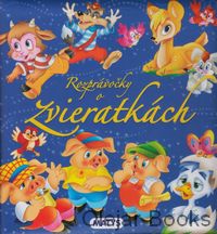 Rozprávočky o zvieratkách