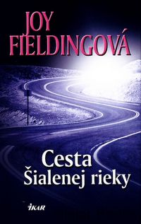 Cesta Šialenej rieky