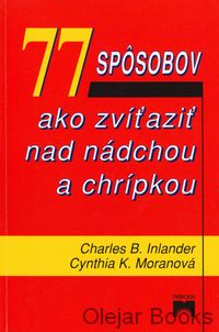 77 spôsobov ako zvíťaziť nad nádchou a chrípkou