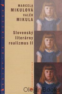 Slovenský literárny realizmus II