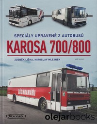 Spieciály upravené z autobusů Karosa 700-800