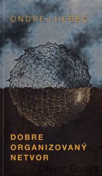 Dobre organizovaný netvor