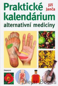 Praktické kalendárium alternativní medicíny