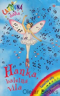 Hanka, baletná víla