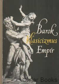 Barok, klasicizmus, empír