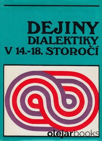 Dejiny dialektiky v 14.-18. storočí