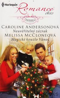 Neuvěřitelný zázrak; Magické kouzlo Vánoc
