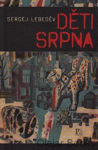 Děti srpna