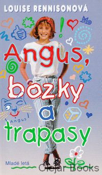 Angus, bozky a trapasy