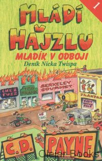 Mládí v hajzlu 1