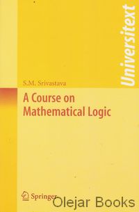 A Course on Mathematical Logic