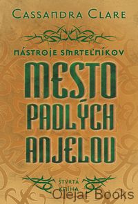Nástroje smrteľníkov 4: Mesto padlých anjelov