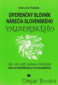 Diferenčný slovník nárečia slovenského vajnorského