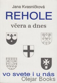 Rehole včera a dnes - vo svete i u nás