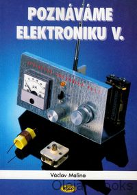 Poznáváme elektroniku V.