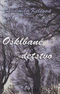 Ošklbané detstvo