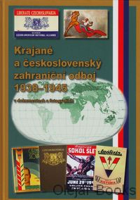 Krajané a československý odboj 1938-1945