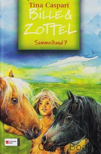 Bille &amp; Zottel - Sammelband 7.