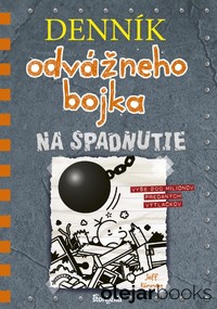 Denník odvážneho bojka: Na spadnutie