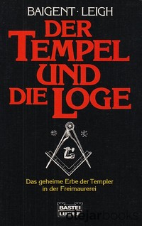 Der Tempel und die Loge