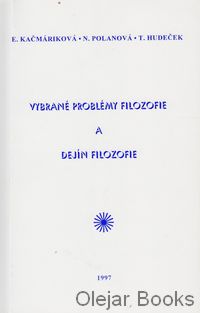 Vybrané problémy filozofie a dejín filozofie