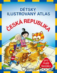 Dětský ilustrovaný atlas Česká republika