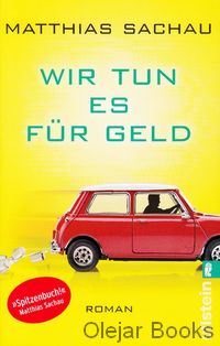 Wir tun es für geld