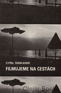 Filmujeme na cestách