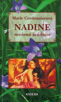 Nadine nevinná svůdnice