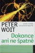 Dokonce ani ne špatně