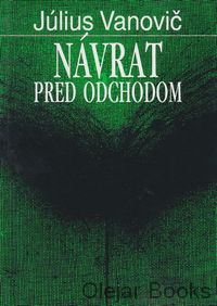 Návrat pred odchodom