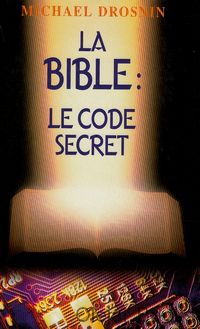 La Bible: le code secret